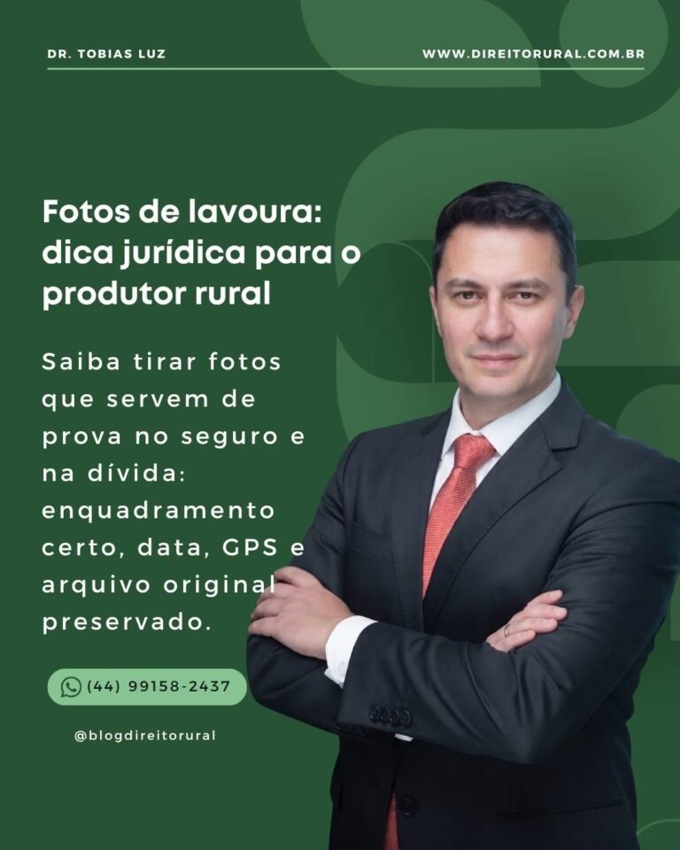 Fotos de lavoura: dica jurídica para o produtor rural