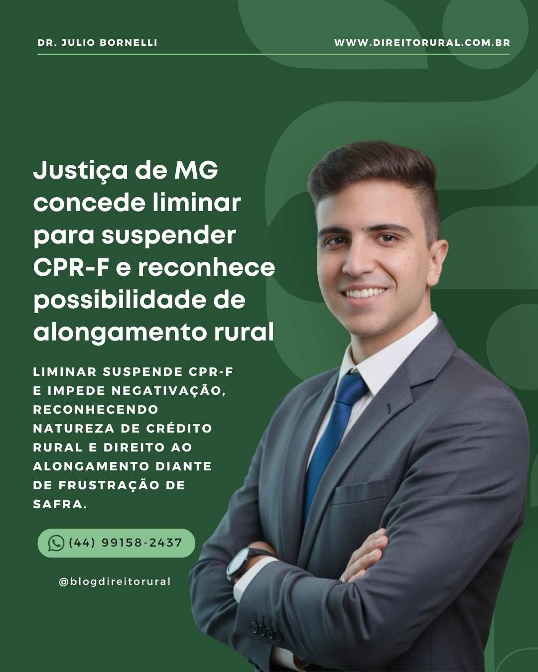 Justiça de Minas Gerais concede liminar para suspender cobrança de CPR-F e reconhece possibilidade de alongamento rural