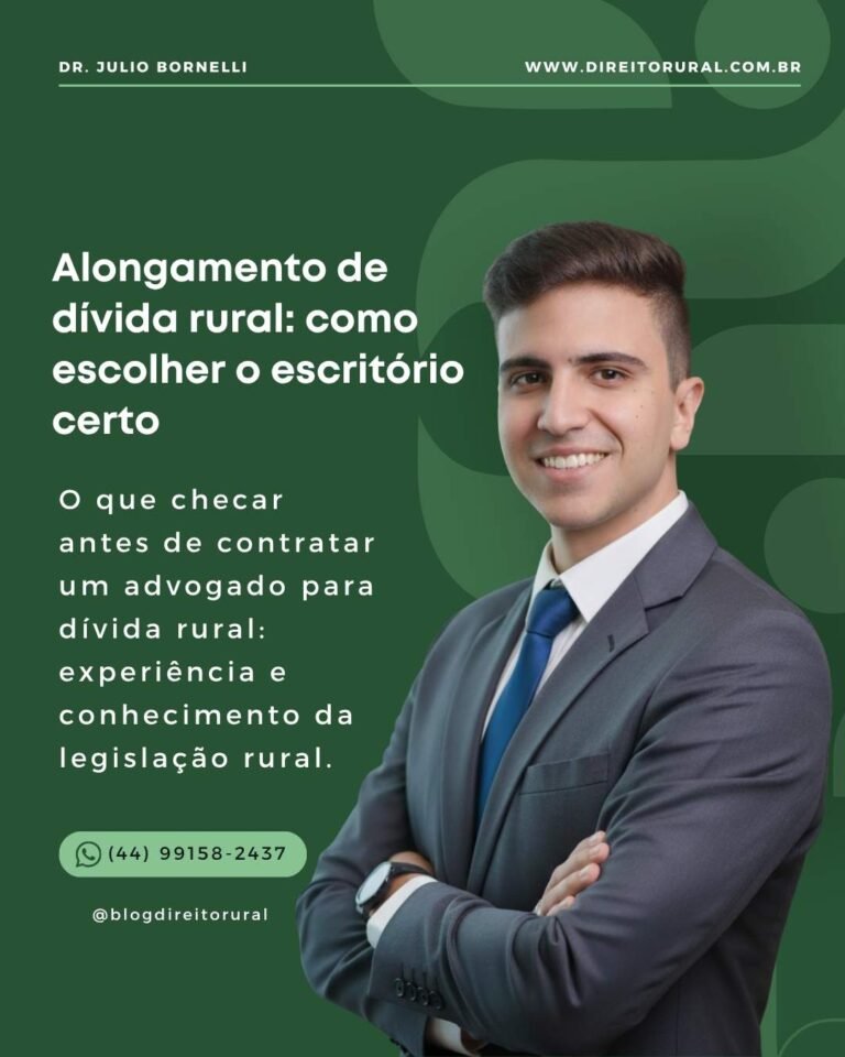 Alongamento de dívida rural: como escolher o escritório certo