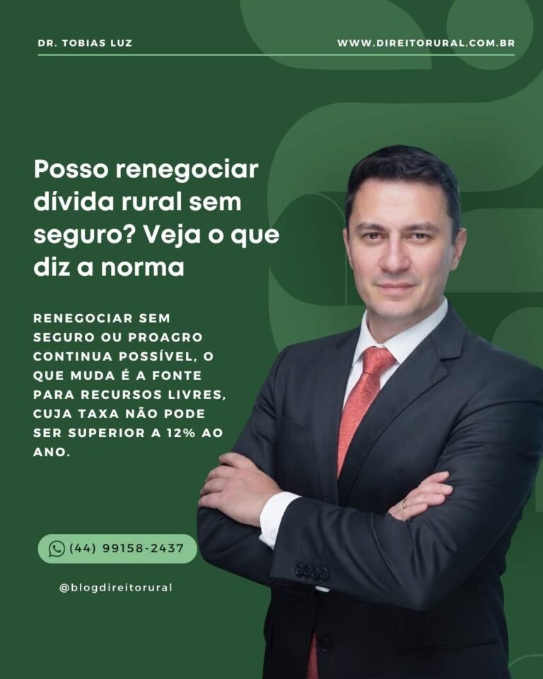 Posso renegociar dívida rural sem seguro? Veja o que diz a norma