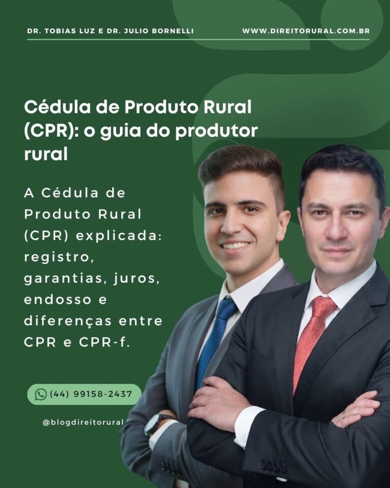 Cédula de Produto Rural (CPR): o guia do produtor rural