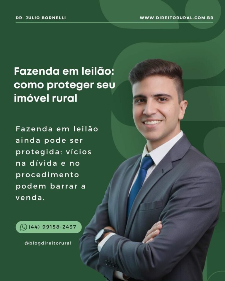 Fazenda em leilão: como proteger seu imóvel rural