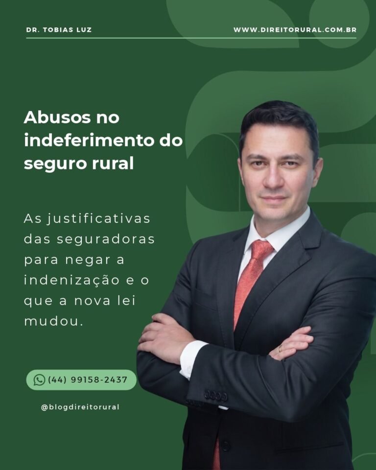 Abusos no indeferimento do seguro rural